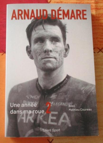 Arnaud Démare - une année dans ma roue 2 003.JPG